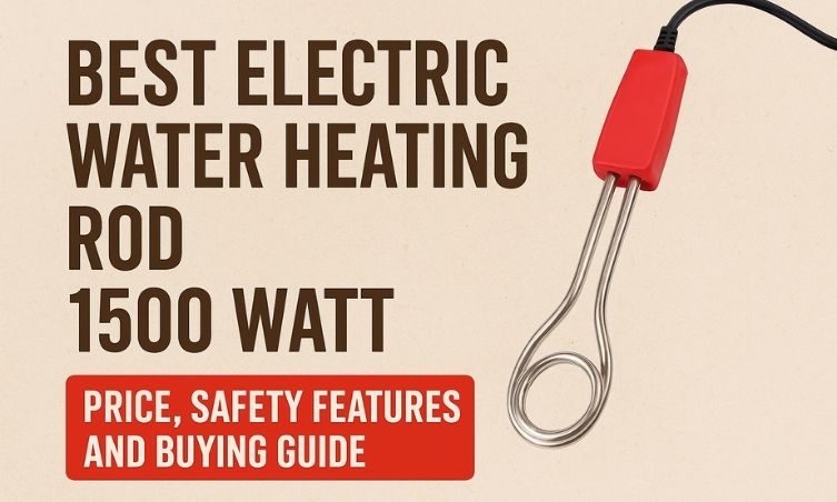 best electric water heating rod